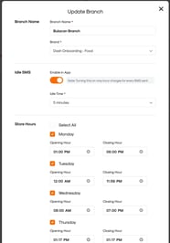 RUSH CMS Store Module then Update Brand options, where you can set store hours and an idle SMS.